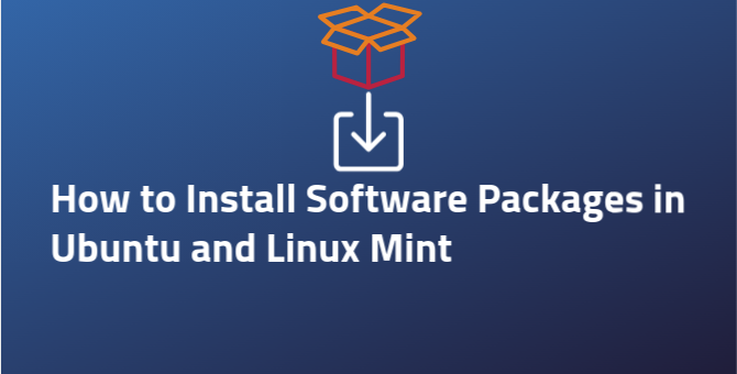 How-To-Install-Software-Packages-in-Ubuntu-and-Linux-Mint
