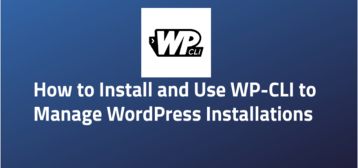 How-to-Install-and-Use-WP-CLI-to-Manage-WordPress-Installations-in-Linux